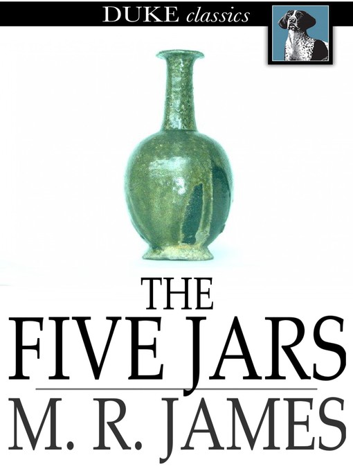 Title details for The Five Jars by M. R. James - Wait list